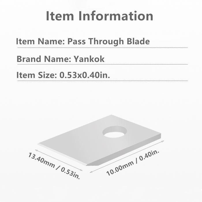 Yankok Pass Through Crimper Cutting Blades 5 Pack 10x13.70mm / 0.40x0.54in.